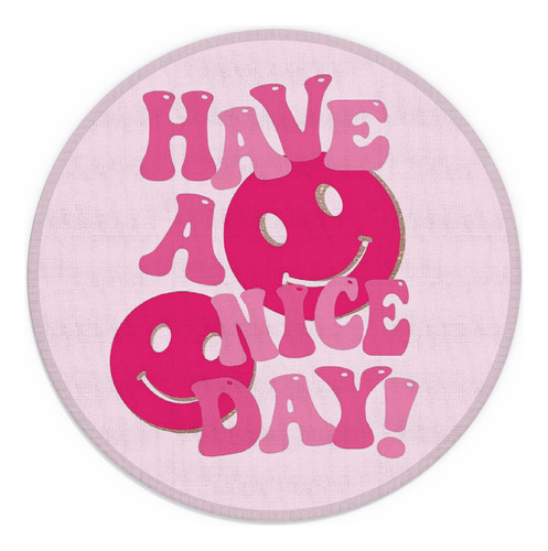 Have Nice Day Smiley Face Alfombrilla Mouse 7.9 X 7.9  Tela