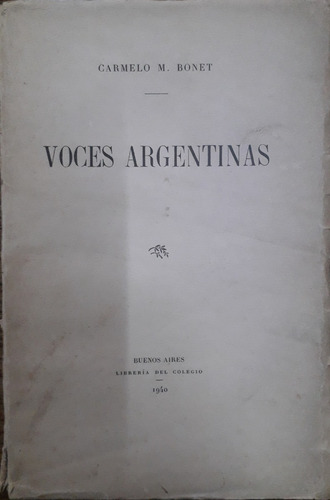 2847. Voces Argentinas - Bonet, Carmelo