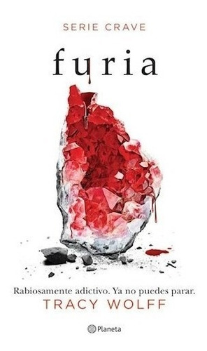 Libro Furia  ( Libro 2 Serie Crave ) De Tracy Wolff