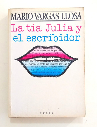 La Tia Julia Y El Escribidor Mario Vargas Llosa Peisa Novela