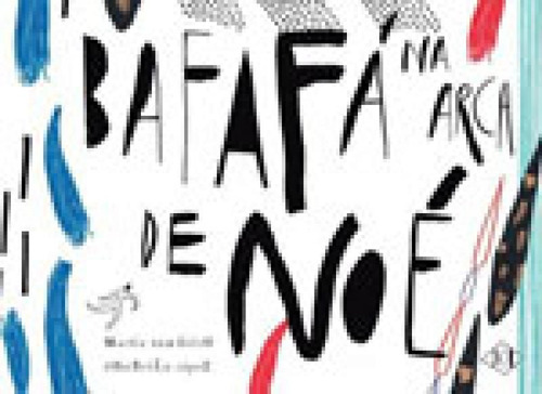 BAFAFÁ  ARCA DE NOÉ, de Haurélio, Marco. Editora DCL DIFUSAO CULTURAL, capa mole, edição 1ª edição - 2017 em português