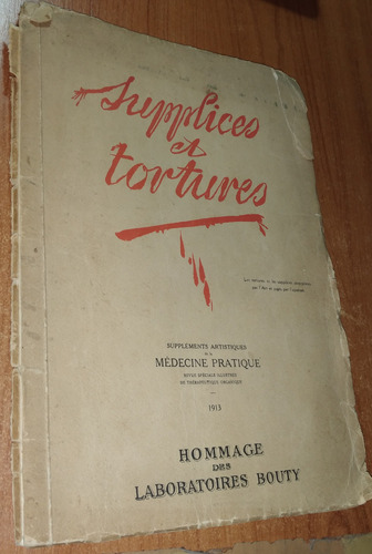 Supplices Et Tortures   Idioma Frances