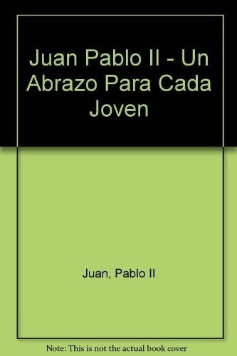 Juan Pablo Ii - Maria Eugenia Schindler, De Maria Eugenia Schindler. Editorial Lumen En Español