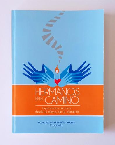 Hermanos En El Camino