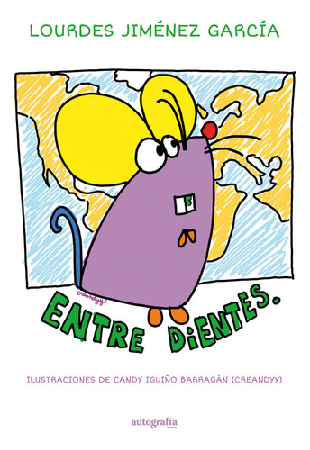 Libro Entre Dientes - Iguiã±o Barragã¡n, Candy