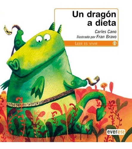 Un Dragon A Dieta - Cano, Carles