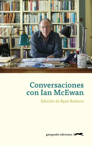 Conversaciones Con Ian Mcewan (libro Original)