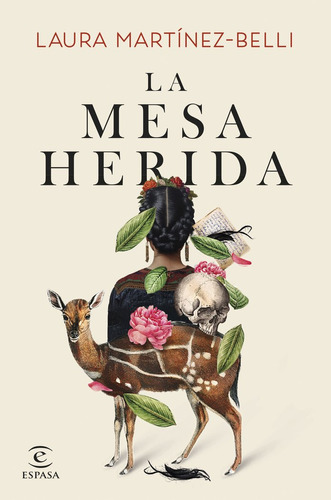 Libro La Mesa Herida - Laura Martinez-belli