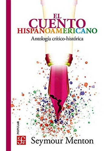 Libro Cuento Hispanoamericano, El / 10 Ed.