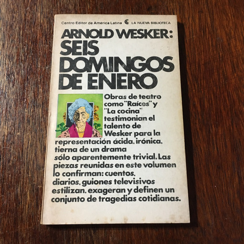 Seis Domingos De Enero  Arnold Wesker  Exc Est 1980