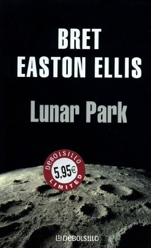 Lunar Park  - Bret Easton Ellis