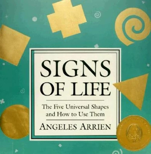 Libro: Signs Of Life: The Five Universal Shapes And How To U