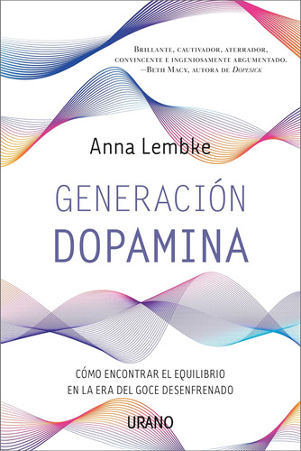 Libro: Generación Dopamina (spanish Edition)