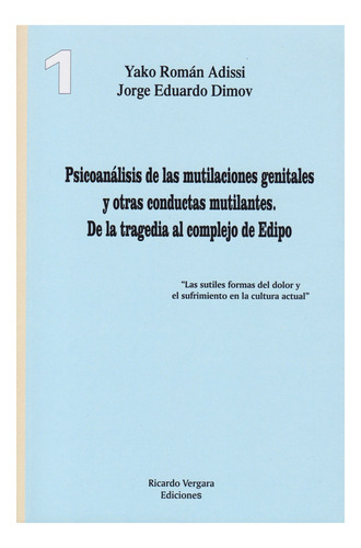 Libro Psicoanalisis De Las Mutilaciones Genitales Y Otras...