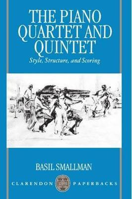 Libro The Piano Quartet And Quintet - The Late Basil Smal...