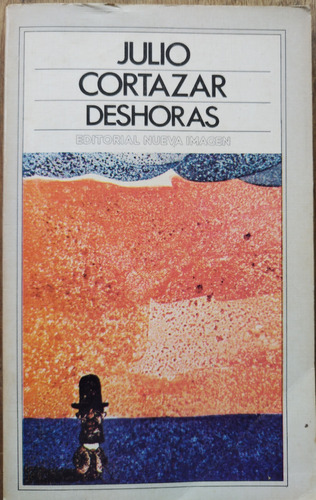 Deshoras - Julio Cortazar