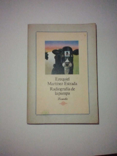 Libro Radiografia De La Pampa- Ezequiel Martinez Estrada