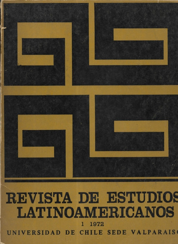 Revista De Estudios Latinoamericanos 1 De 1972 / Valparaíso