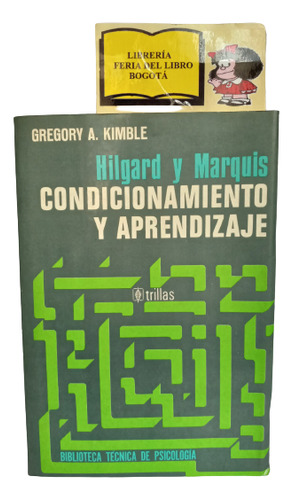 Condicionamiento Y Aprendizaje - Gregory Kimble - 1980