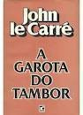 Livro A Garota Do Tambor John Le Carre