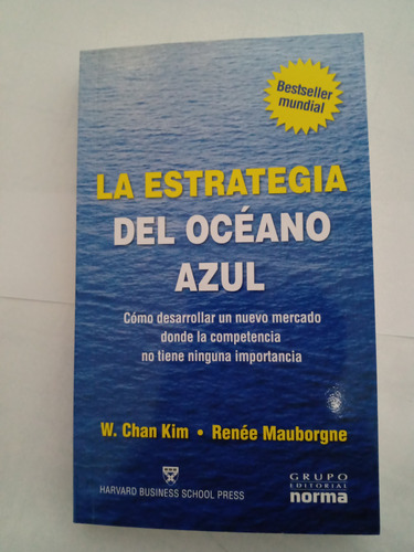 La Estrategia Del Océano Azul