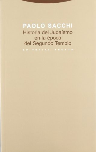 Historia Del Judaísmo En La Época Del Segundo Templo (estruc