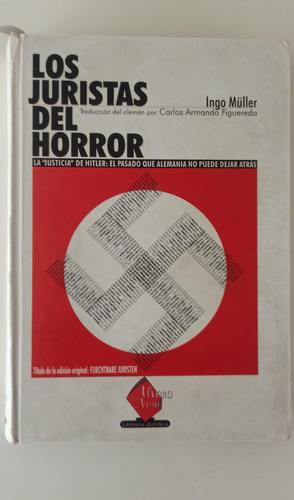 Libro Los Juristas Del Horror Ingo Muller