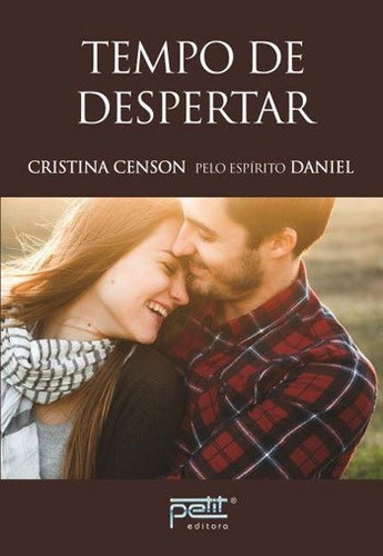 Tempo De Despertar, De Censon, Cristina. Editora Petit Editora, Capa Mole, Edição 1ª Edição - 2018 Em Português