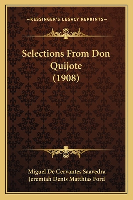 Libro Selections From Don Quijote (1908) - Saavedra, Migu...