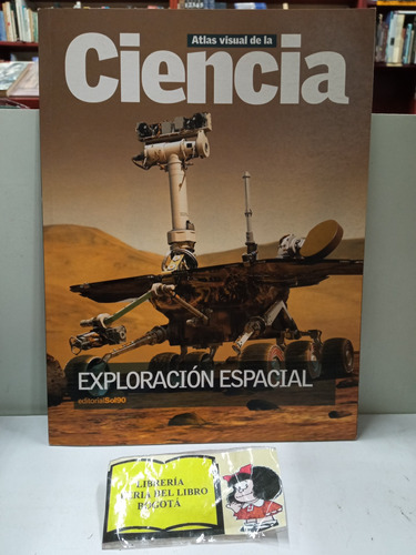 Atlas Visual De La Ciencia - Exploración Espacial - Sol90