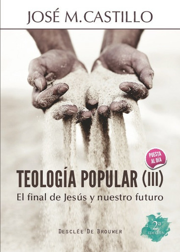 Libro Teologia Popular (iii) - Castillo Sanchez, Jose M