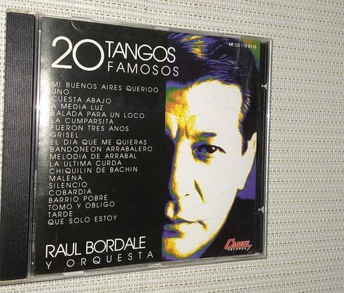 Cd Raul Bordale Y Orquesta - 20 Tangos Famosos ( 15838 )