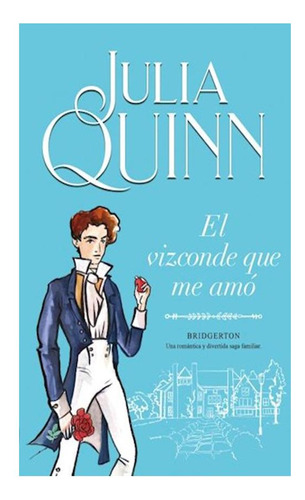 El Vizconde Que Me Amo - Bridgerton 2 - Quinn -  Urano