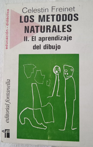 Libro Los Metodos Naturales Apredizaje Del Dibujo C. Freinet