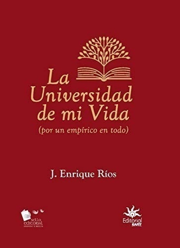 Libro La Universidad De Mi Vida