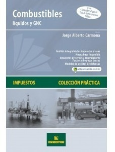 Combustibles Líquidos Y Gnc  - Carmona, Jorge A.