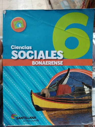 Ciencias Sociales 6 Bonaerense En Movimiento Santillana