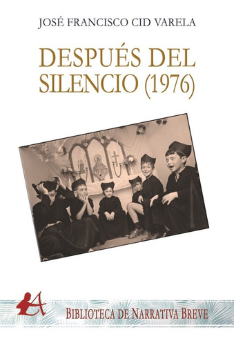 Despuãâ©s Del Silencio 1976, De Cid Varela, José Francisco. Editorial Adarve, Tapa Blanda En Español