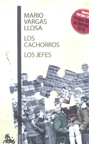 Libro - Los Cachorros, Los Jefes - Vargas Llosa, Mario, De 