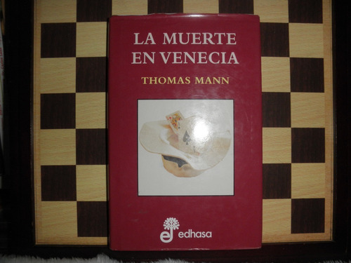 La Muerte En Venecia-thomas Mann