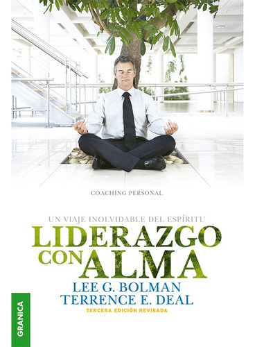 Liderazgo Con Alma - Terremce E. Deal