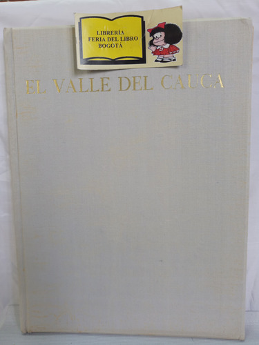 El Valle Del Cauca - M Delgado - 1956 - Inglés - Español 