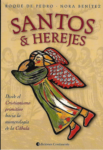 Libro Santos Y Herejes 