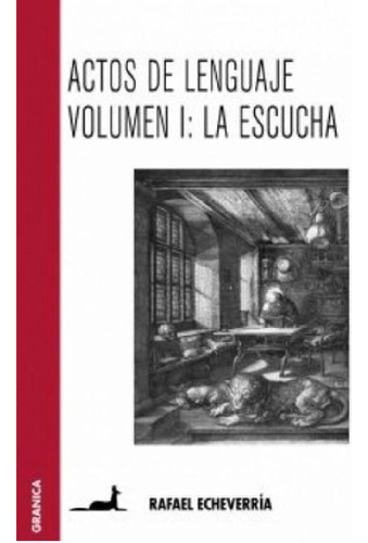 Libro - Actos Del Lenguaje - Vol 1, De Rafael Echeverría. E
