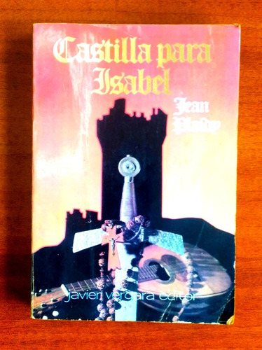 Castilla Para Isabel / Jean Plaidy