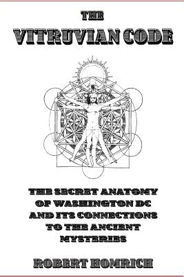 Libro The Vitruvian Code: The Secret Anatomy Of Washingto...