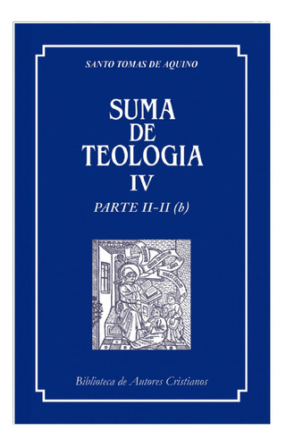 Libro Suma De Teologia Tomo # 4 - Santo Tomas De Aquino