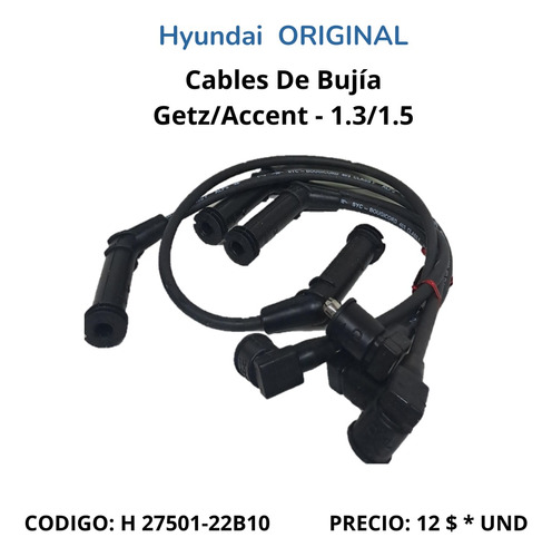 Cables De Bujias Para Getz/accent 1.3/1.5 Hyundai Original