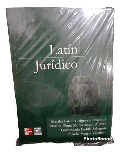 Latin Juridico Martha Mc Graw Hill Elena Irigoyen Triconis