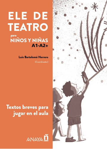 Ele De Teatro, Infantil - Gredos San Diego Cooperativa  - *